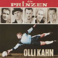 Die Prinzen - Olli Kahn