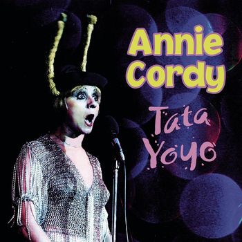 Annie Cordy - Tata yoyo