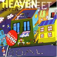 Heaven Street Seven - Goal