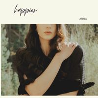 Anna - Happier