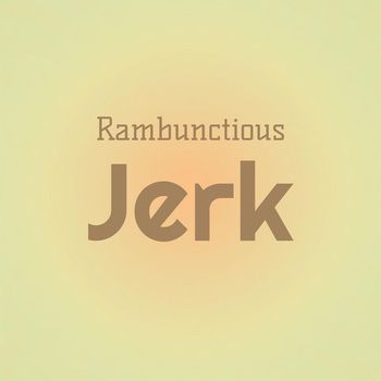 Various Artists - Rambunctious Jerk