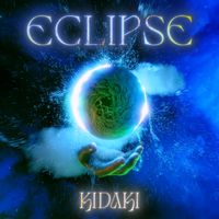 Kidaki - Éclipse (Explicit)