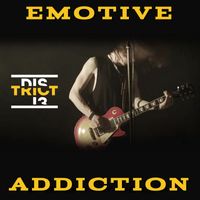 District 13 - Emotive Addiction