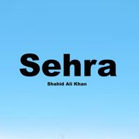 Shahid Ali Khan - Sehra