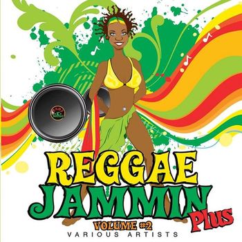 Various Artists - Reggae Jammin Plus, Vol. 2 (Edited) (Explicit)