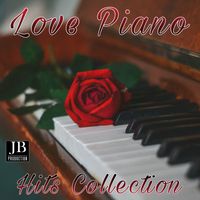 Pianista sull'Oceano - Love Piano Hits Collection