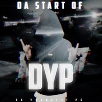 PG - Da Start Of DYP (Explicit)