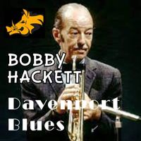 Bobby Hackett - Davenport Blues