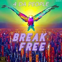 4 Da People - Break Free