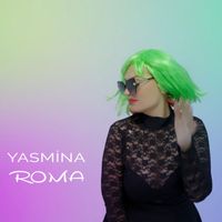 Yasmina - Roma