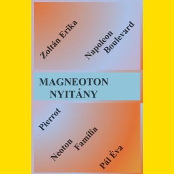 Különböző előadók - Magneoton nyitány