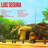 Luis Segura - Luis Segura y Su Conjunto
