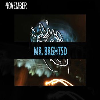 November - Mr. Brghtsd