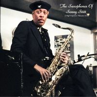 Sonny Stitt - The Saxophones Of Sonny Stitt (Remastered 2023)