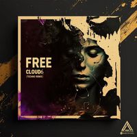 Cloud6 - Free (Techno Remix)