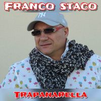 Franco staco - Trapanarella