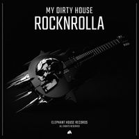 My Dirty House - Rocknrolla