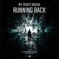 My Dirty House - Running Back