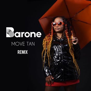 Barone - Move Tan (Guard Remix)