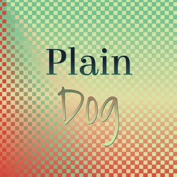 Various Artists - Plain Dog
