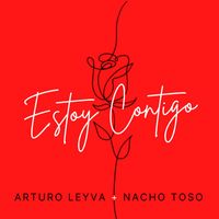 Arturo Leyva - Estoy Contigo