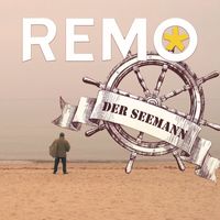 Remo - Der Seemann (Single Version)