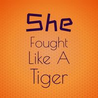 Various Artist - She Fought Like a Tiger