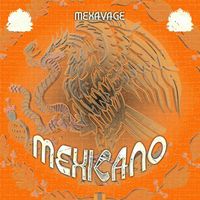 Mexavage - Mexicano