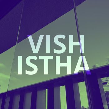 Vish - Istha