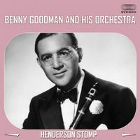 Benny Goodman - Henderson Stomp