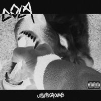 DoLA - Underground (Explicit)