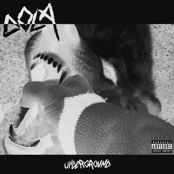 DoLA - Underground (Explicit)
