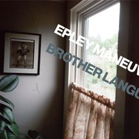 Brother Language - Epley Maneuver