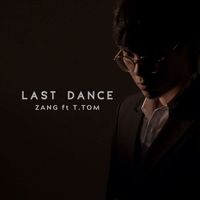 ZANG - Last Dance