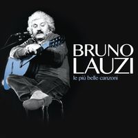 Bruno Lauzi - le più belle canzoni