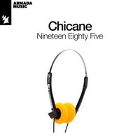 Chicane - Nineteen Eighty Five