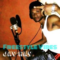 Jay Kay - Freestyle Vibes (Explicit)
