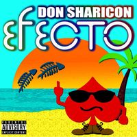 Don Sharicon - Efecto (Remix Playlist EP)