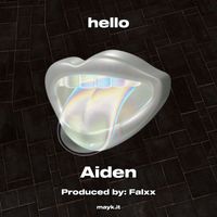 Aiden - hello (Explicit)