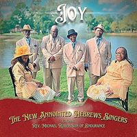 The New Anointed Hebrews Singers - Joy