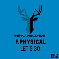 F. Physical - Let's Go