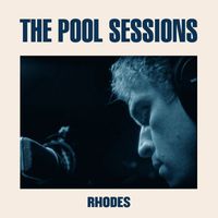 rhodes - The Pool Sessions