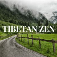 Tibetan Music - TIBETAN ZEN