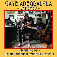 Gaye Adegbalola - Satisfied (Explicit)