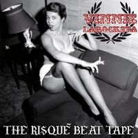 Vinnie LaRocksta - The Risqué Beat Tape