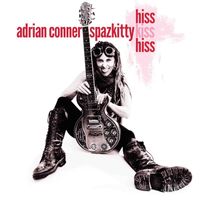 Adrian Conner - Hiss Kiss Hiss