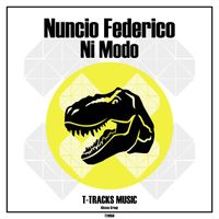 Nuncio Federico - Ni Modo (Original Mix)
