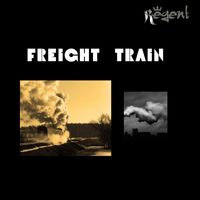 Regent - Freight Train