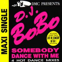 DJ Bobo - Somebody dance with me