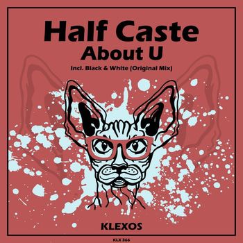 Half Caste - About U